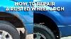 How To Repair A Rusted Wheel Arch