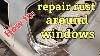 How To Repair Rust Around Windows